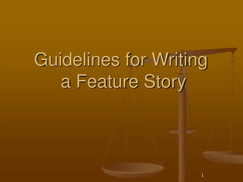 guidelines for writing a feature story