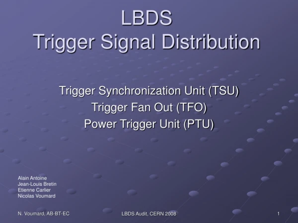 LBDS Trigger Signal Distribution