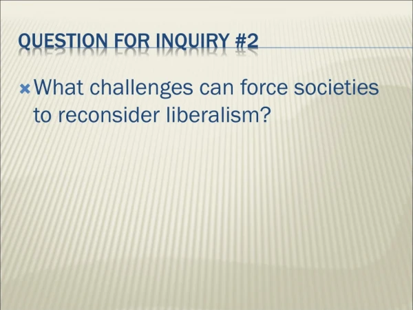 Question for Inquiry #2