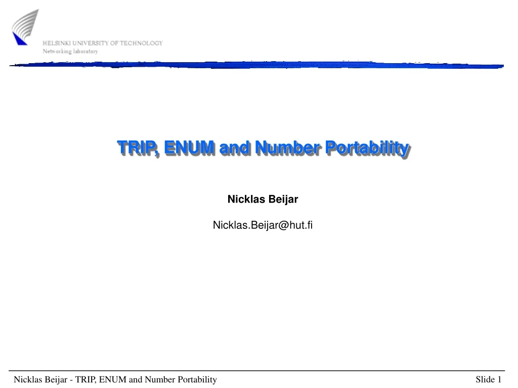 trip enum and number portability