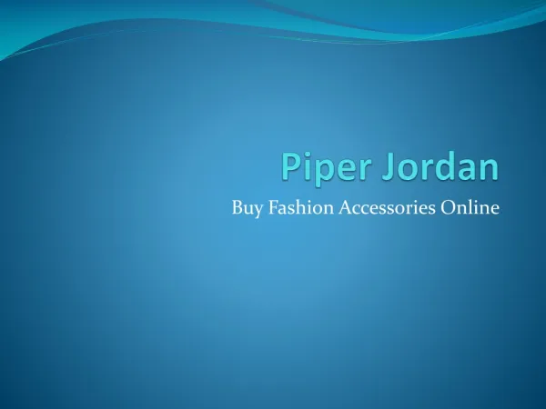 Piper Jordan - handbags