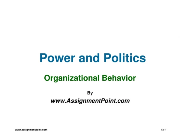 Organizational Behavior By AssignmentPoint