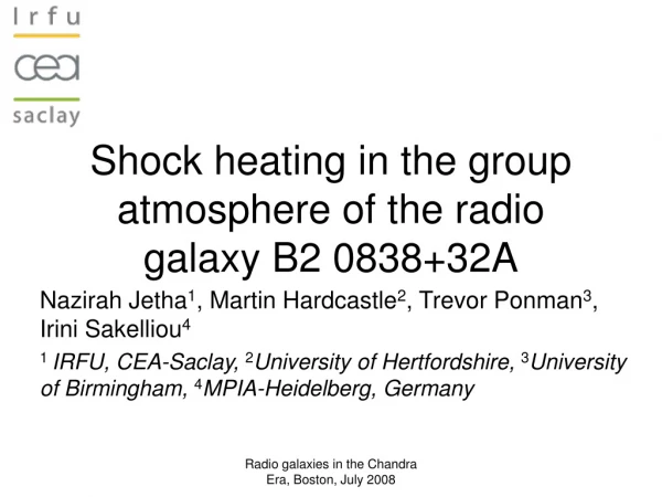 Shock heating in the group atmosphere of the radio galaxy B2 0838+32A