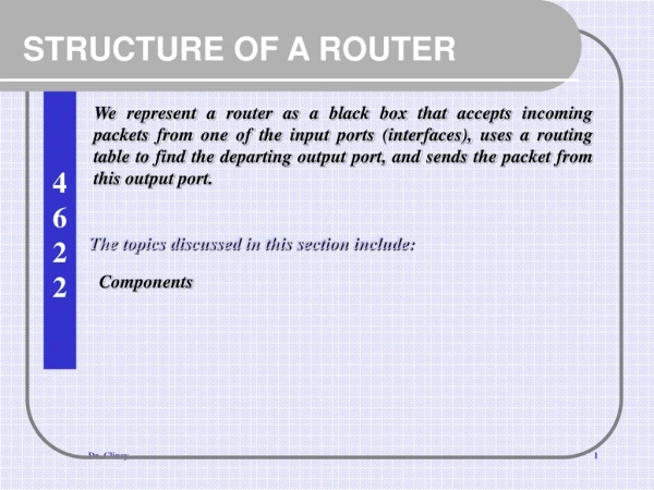 STRUCTURE OF A ROUTER