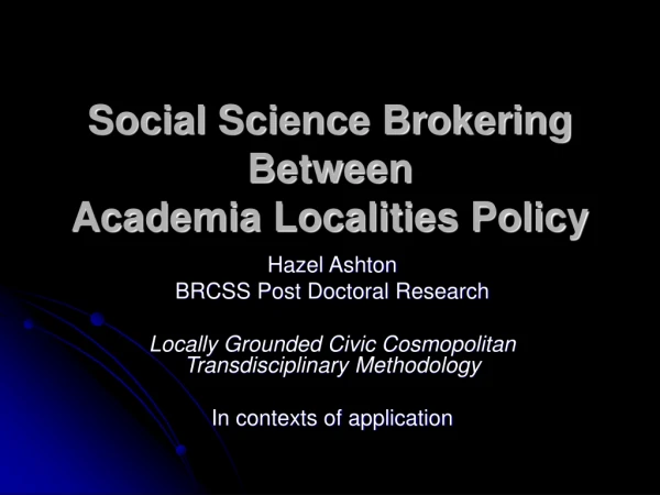 Social Science Brokering Between Academia Localities Policy