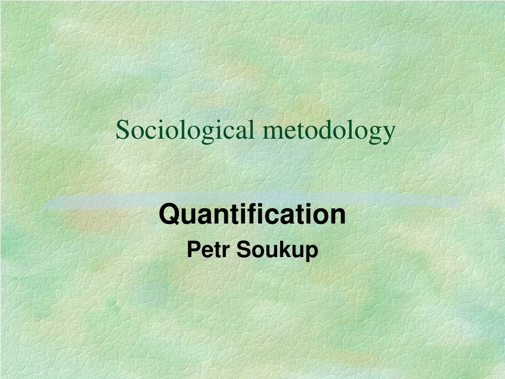 sociological metodology