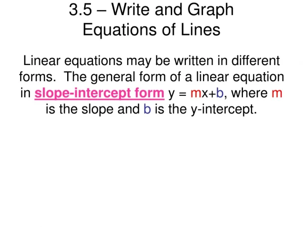 3.5 – Write and Graph Equations of Lines
