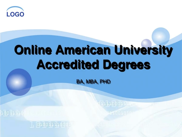 Online American University Accredited Degrees BA, MBA, PHD