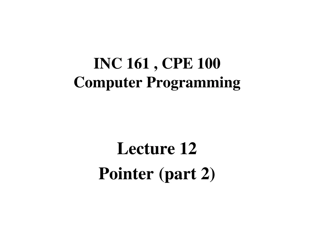 inc 161 cpe 100 computer programming