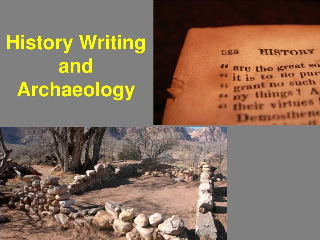 history writing and archaeology
