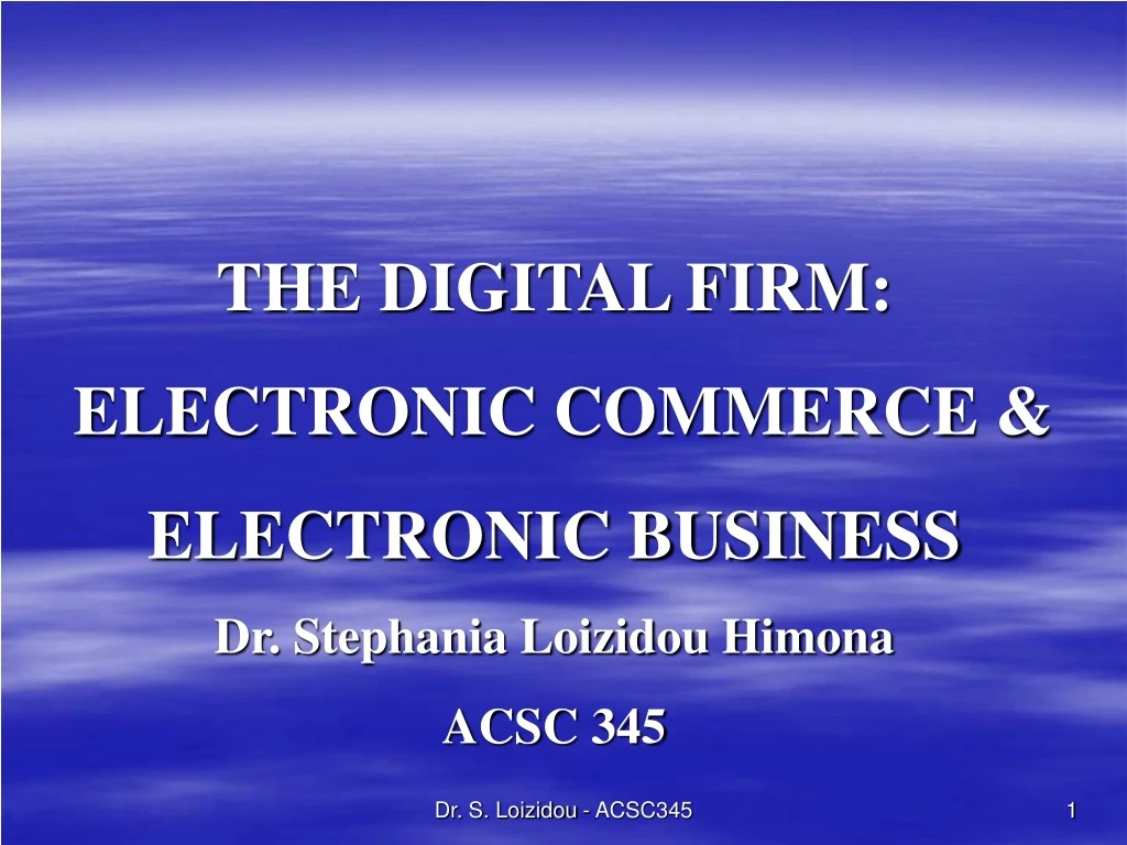 the digital firm electronic commerce electronic