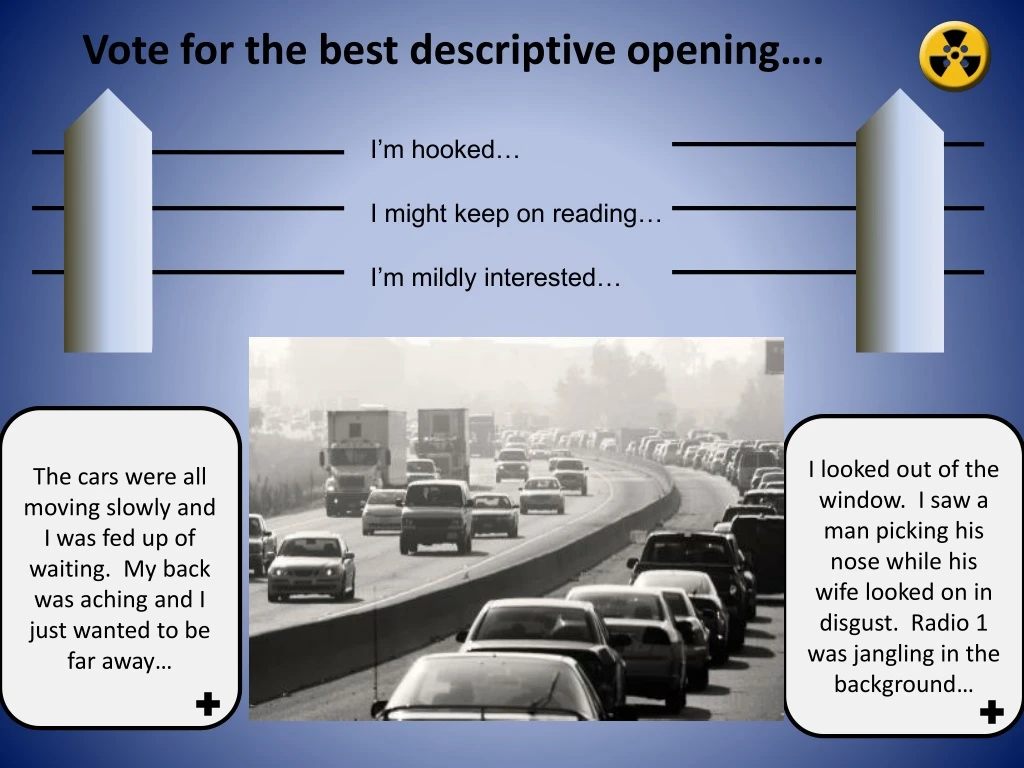 vote for the best descriptive opening