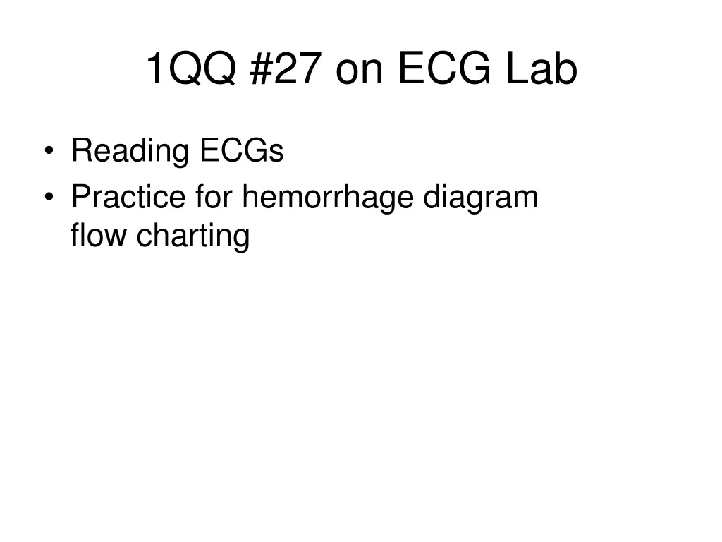 1qq 27 on ecg lab