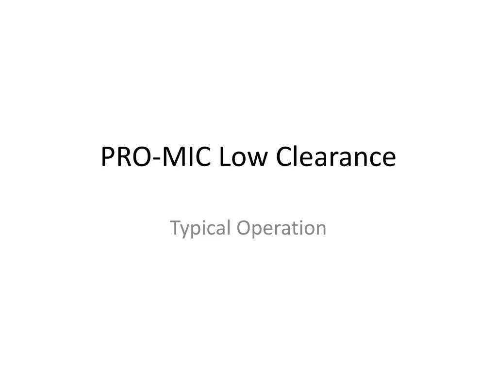pro mic low clearance