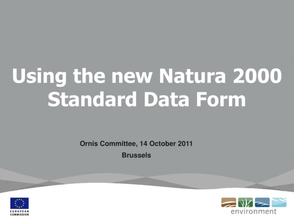 Using the new Natura 2000 Standard Data Form