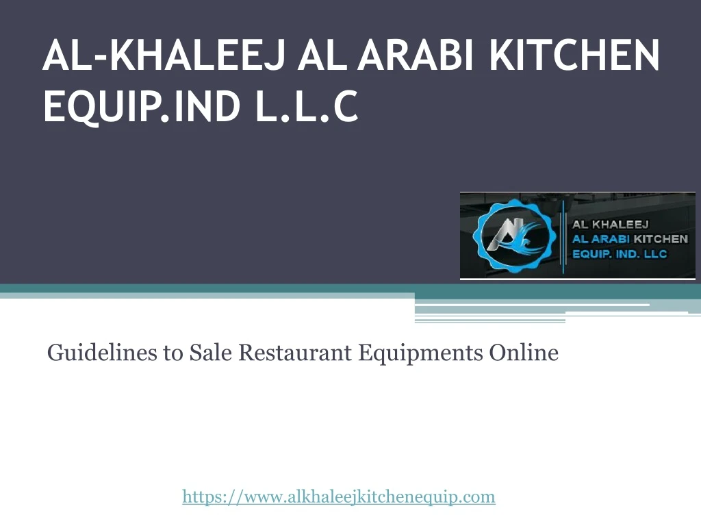 al khaleej al arabi kitchen equip ind l l c