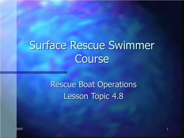 Surface Rescue Swimmer Course
