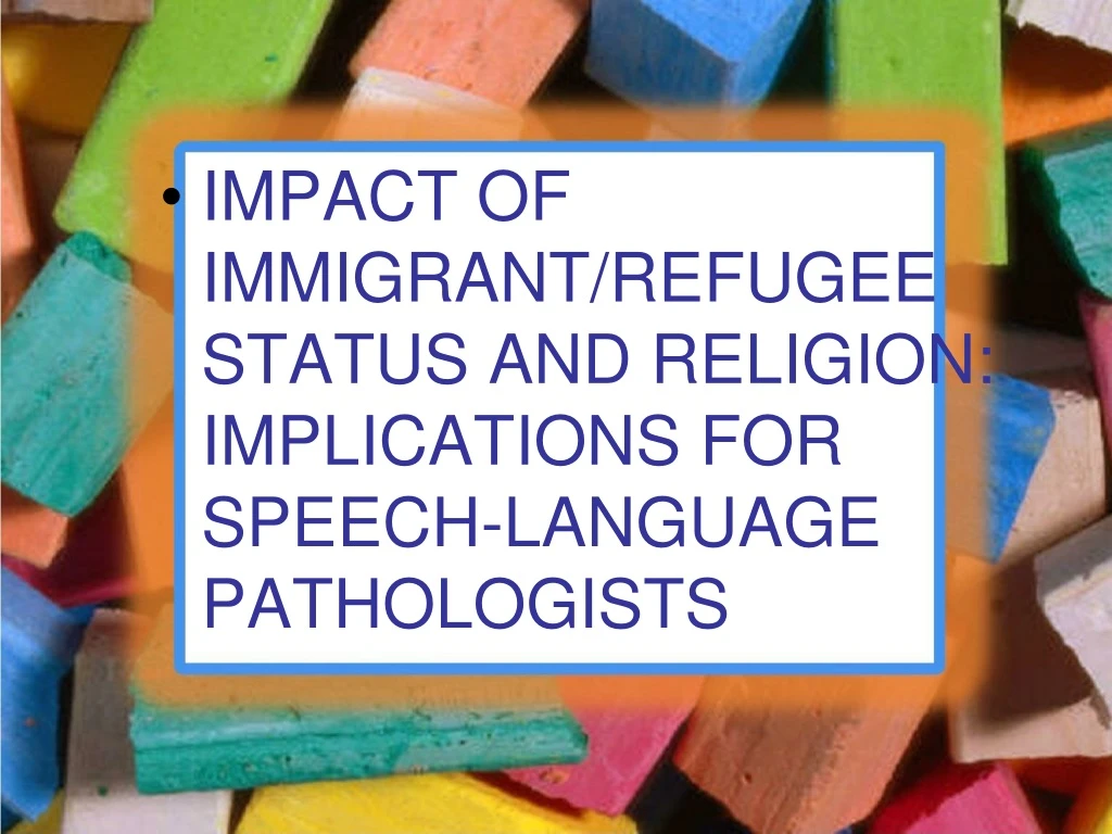 impact of immigrant refugee status and religion