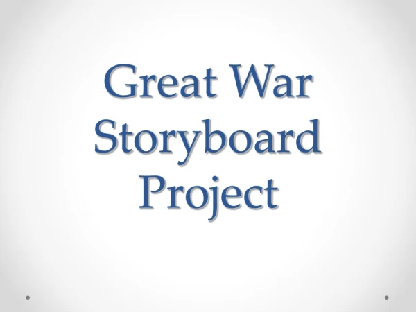 Great War Storyboard Project