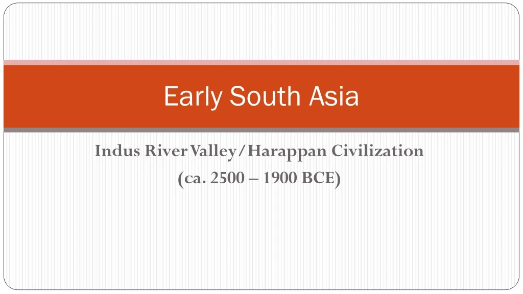 early south asia