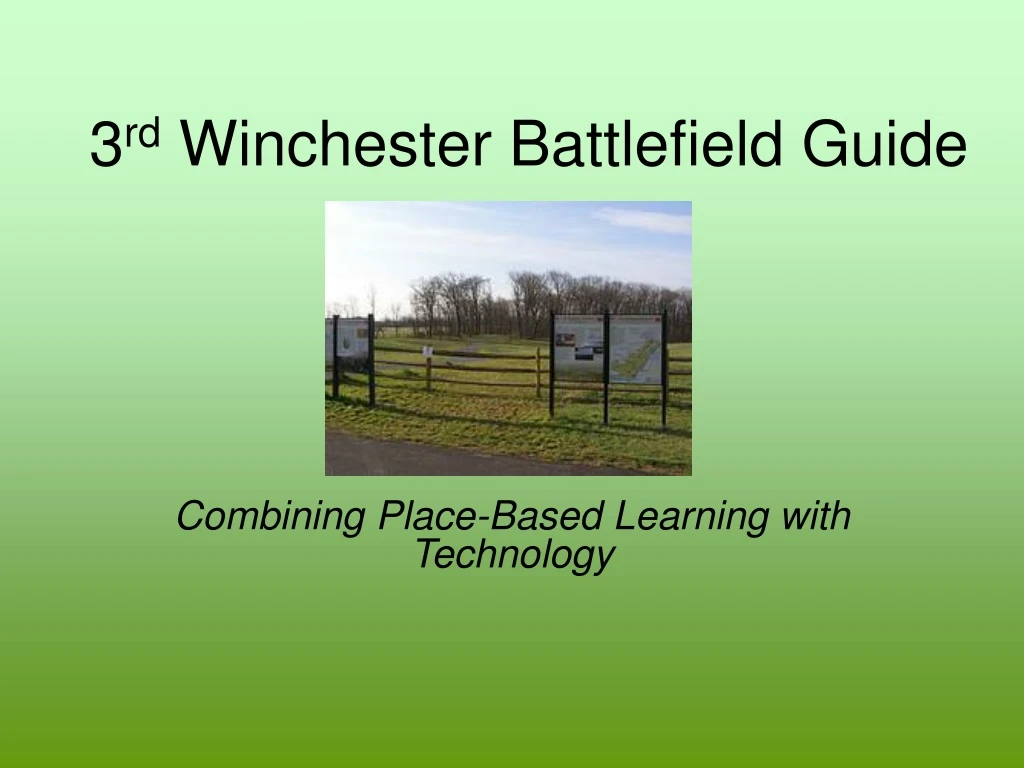 3 rd winchester battlefield guide
