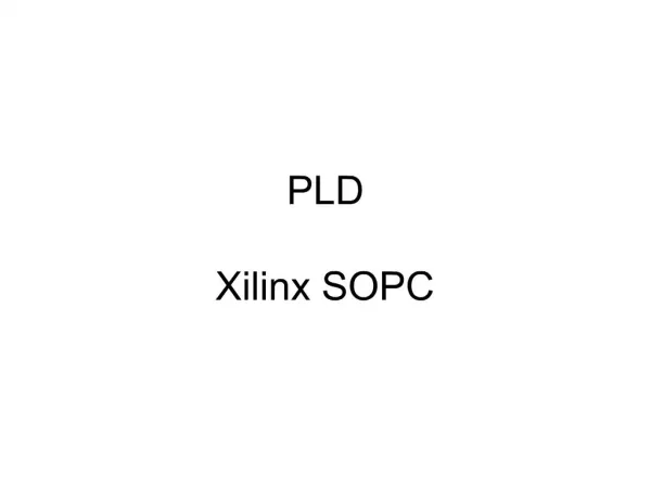 PLD Xilinx SOPC
