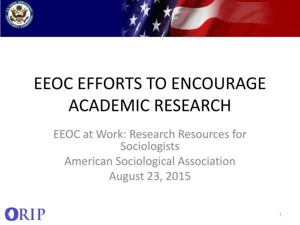 EEOC EFFORTS TO ENCOURAGE ACADEMIC RESEARCH