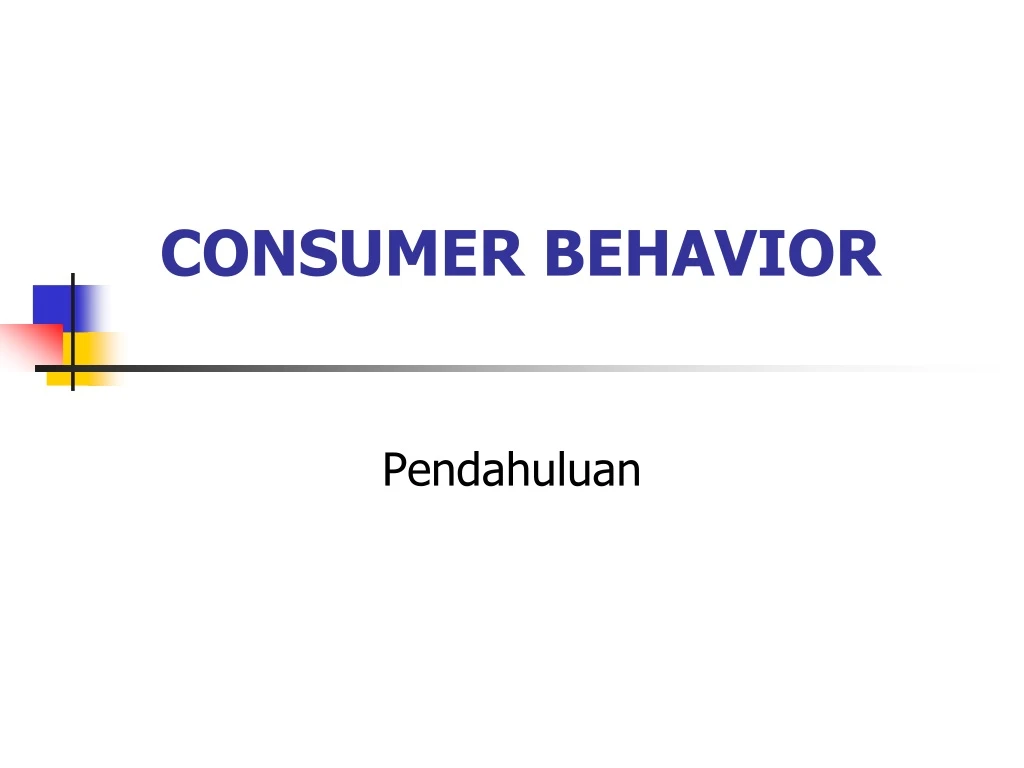 PPT - CONSUMER BEHAVIOR PowerPoint Presentation, Free Download - ID:8710796