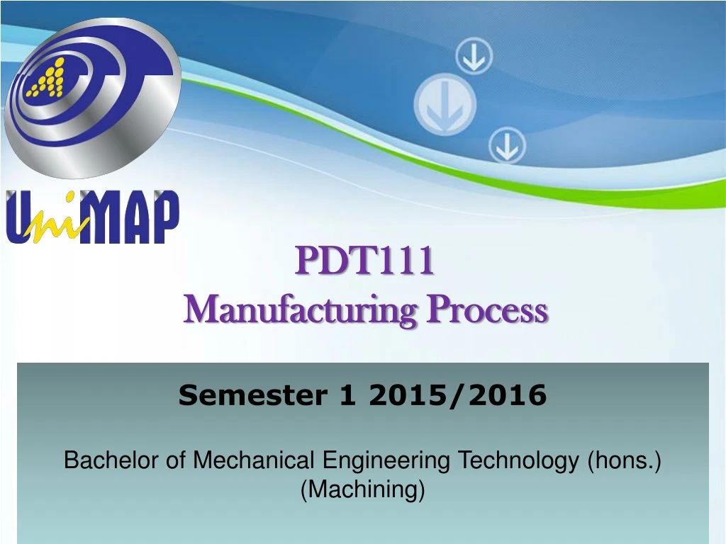 pdt111 manufacturing process