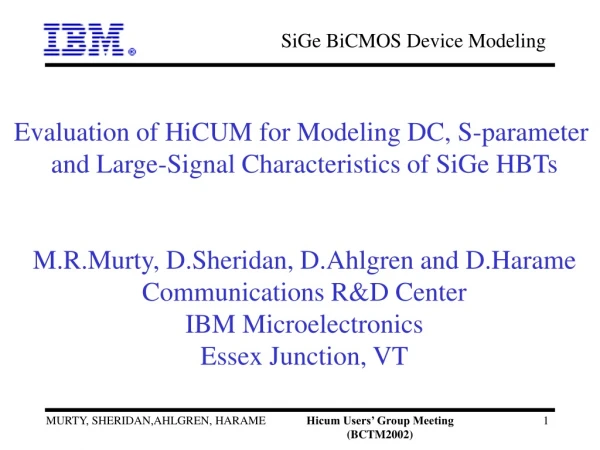 Evaluation of HiCUM for Modeling DC, S-parameter and Large-Signal Characteristics of SiGe HBTs