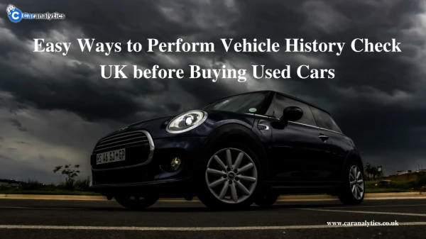This Is What Vehicle History Check Say About Used Car