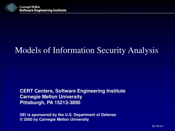 Models of Information Security Analysis