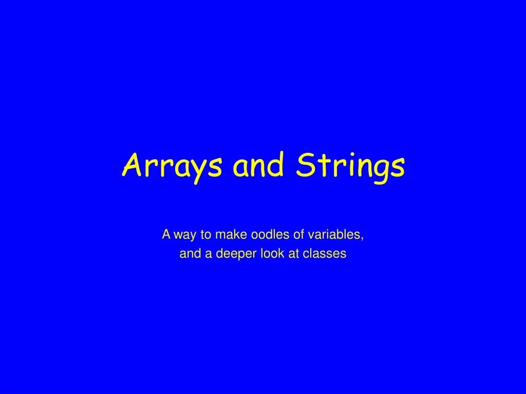 arrays and strings