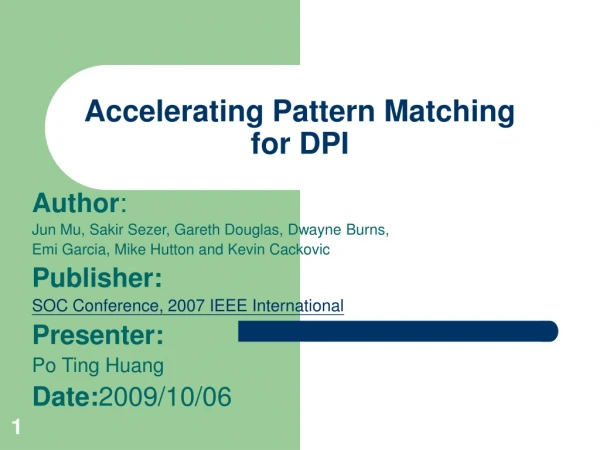 Accelerating Pattern Matching for DPI