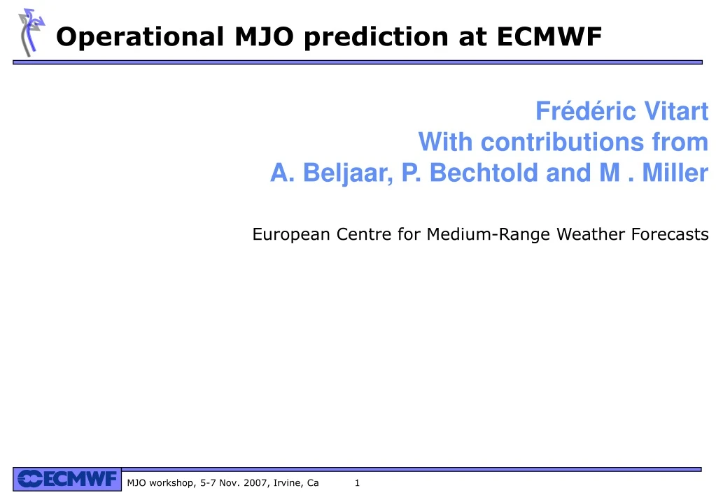 operational mjo prediction at ecmwf