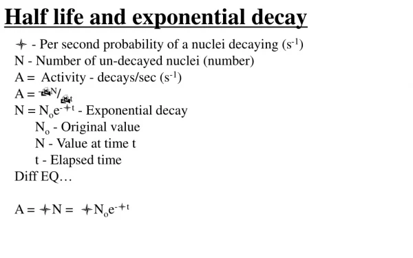 Half life and exponential decay