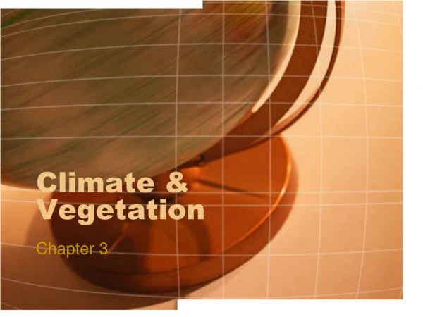 Climate &amp; Vegetation