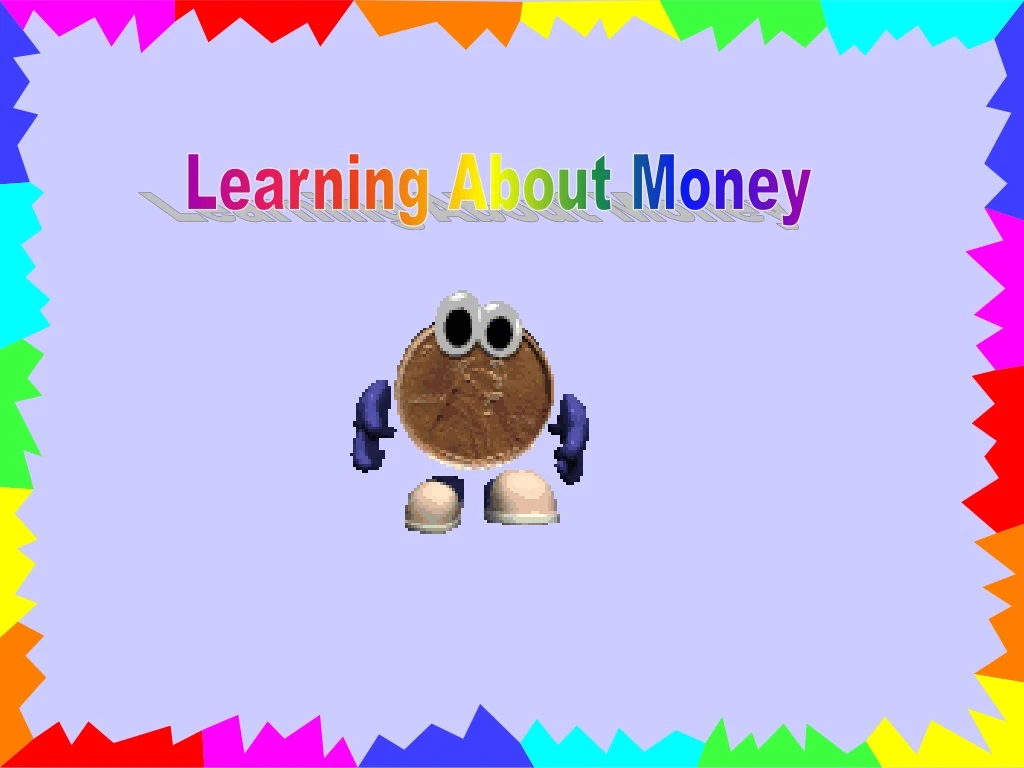 learning about money