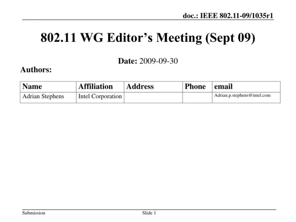 802.11 WG Editor’s Meeting (Sept 09)