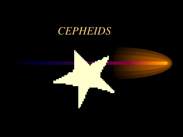 CEPHEIDS