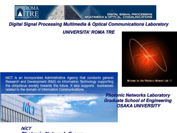 Digital Signal Processing Multimedia &amp; Optical Communications Laboratory UNIVERSITA’ ROMA TRE