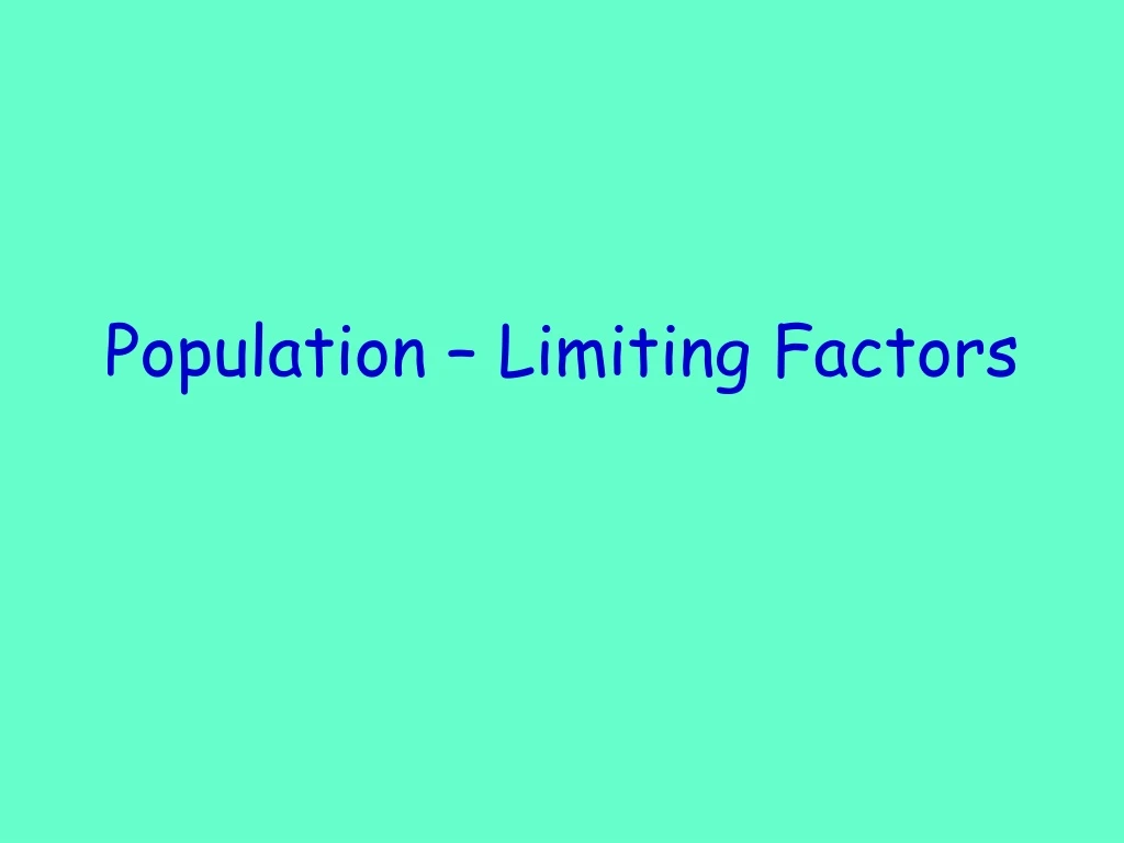 population limiting factors