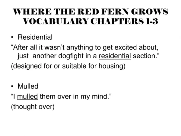 WHERE THE RED FERN GROWS VOCABULARY CHAPTERS 1-3