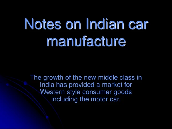 Notes on Indian car manufacture