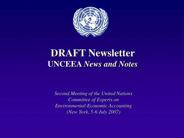 DRAFT Newsletter UNCEEA News and Notes