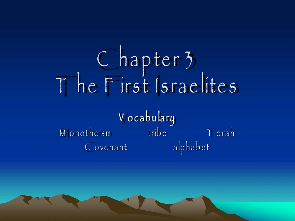 chapter 3 the first israelites