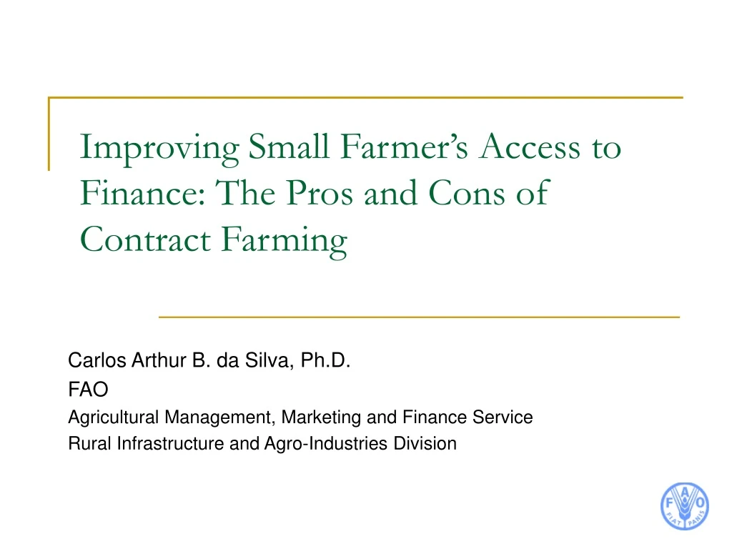 improving small farmer s access to finance the pros and cons of contract farming