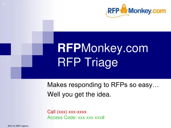 RFP Monkey RFP Triage