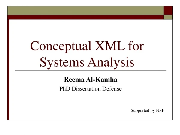 Conceptual XML for Systems Analysis