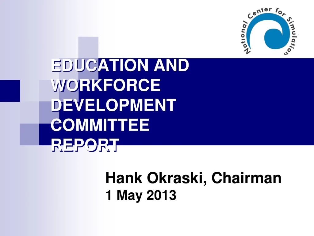 education and workforce development committee report